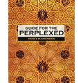 Guide for the Perplexed