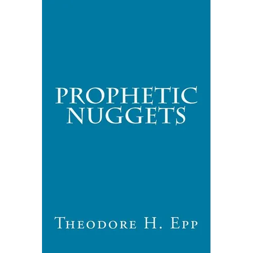 Prophetic Nuggets