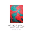 The Birth of Purple: Poems and Art