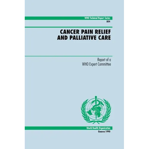 Cancer Pain Relief and Palliative Care