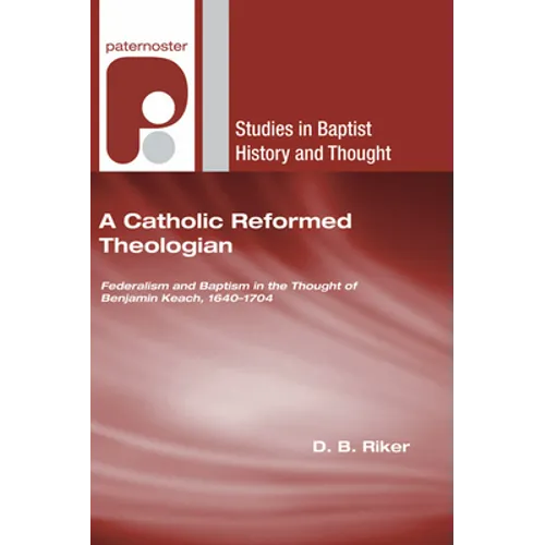 A Catholic Reformed Theologian