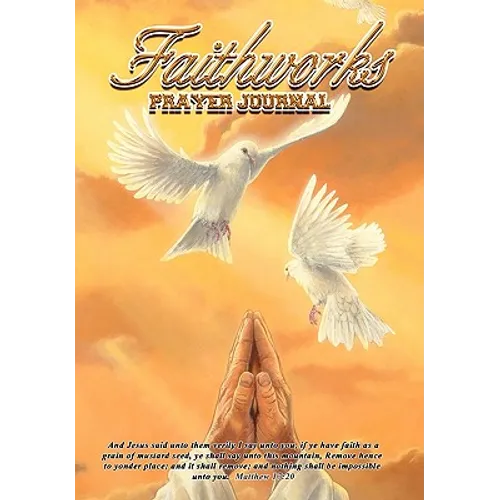 Faithworks Prayer Journal