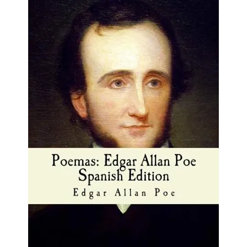 Poemas: Edgar Allan Poe: Spanish Edition