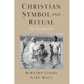 Christian Symbol and Ritual: An Introduction