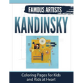 Kandinsky: Coloring Pages for Kids and Kids at Heart