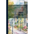History of the Town of Duxbury, Massachusetts