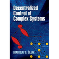 Decentralized Control of Complex Systems