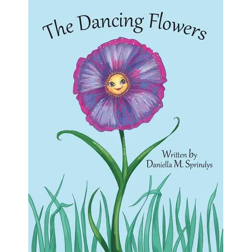 The Dancing Flowers