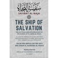 The Ship of Salvation (Safinat al-Naja) - The Doctrine and Jurisprudence of the School of al-Imam al-Shafii: A classical manual of Islamic doctrine an