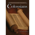 Colossians: A Literary Commentary on Paul the Apostle's Letter to The Colossians