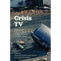 Crisis TV: Hispanic Television Narratives after 2008