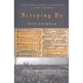 Scraping by: Wage Labor, Slavery, and Survival in Early Baltimore