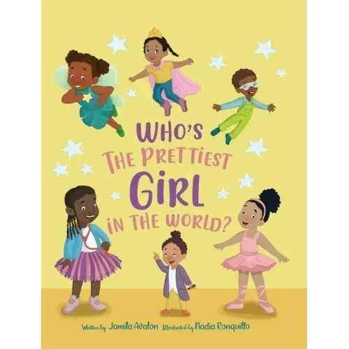 Who's the Prettiest Girl in the World?