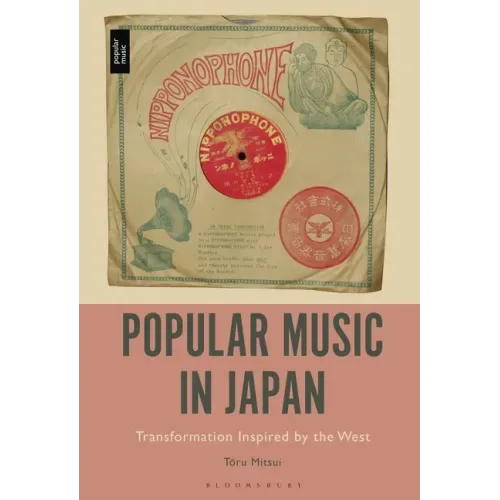 Popular Music in Japan: Transformation Inspired by the West