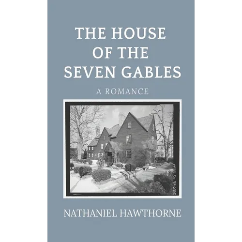 The House of the Seven Gables