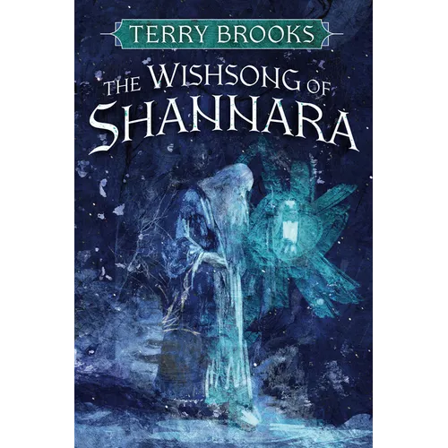 The Wishsong of Shannara