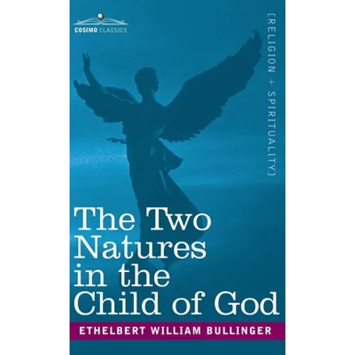 Two Natures in the Child of God