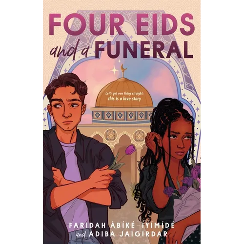 Four Eids and a Funeral