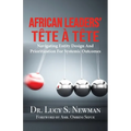 African Leaders' Tête À Tête: Navigating Entity Design and Prioritization for Systemic Outcomes