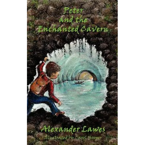 Peter and the Enchanted Cavern