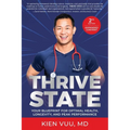 Thrive State, 2nd Edition: Your Blueprint for Optimal Health, Longevity, and Peak Performance