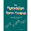 The Complete & Independent Guide to the Eurovision Song Contest 2019