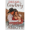 Dream for the Cowboy: A Christian Marriage Pact Romance Novel