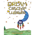 Dream Catcher Lullabies