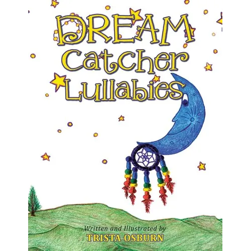 Dream Catcher Lullabies