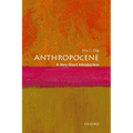 Anthropocene: A Very Short Introduction