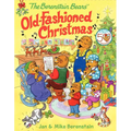 The Berenstain Bears' Old-Fashioned Christmas: A Christmas Holiday Book for Kids