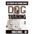 Dog Training: The Ultimate Dog Training Bundle: Training Basics And How To Effectively Train An Obedient Dog Without Being A Dog Whisperer