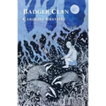 Badger Clan: My Badgers and Other Family