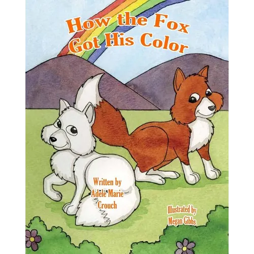 How the Fox Got His Color