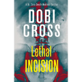 Lethal Incision: A gripping medical thriller