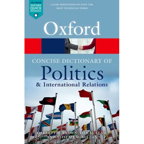 The Concise Oxford Dictionary of Politics and International Relations