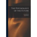The Psychology of the Future