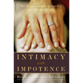 Intimacy with Impotence: The Couple's Guide to Better Sex After Prostate Disease