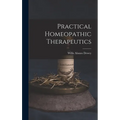 Practical Homeopathic Therapeutics