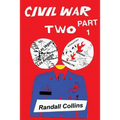 Civil War Two, Part 1: America Elects a President Determined to Restore Religion to Public Life, and the Nation Splits