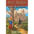 The Ghost of Castle Rock (Billy Bones, #4)