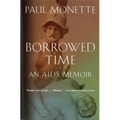 Borrowed Time: An AIDS Memoir