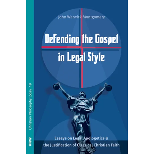Defending the Gospel in Legal Style