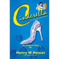 Cinderella: or the little glass slipper