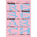Teaching Research in Design: Guidelines for Integrating Scientific Standards in Design Education