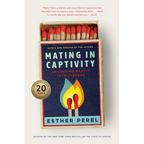 Mating in Captivity: Unlocking Erotic Intelligence
