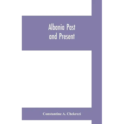 Albania past and present