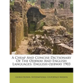 A Cheap and Concise Dictionary of the Ojibway and English Languages: English-Ojibway 1903