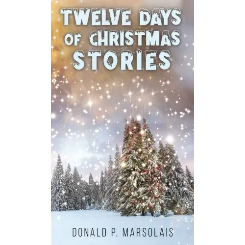 Twelve Days of Christmas Stories
