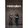 Minimalism: Live a Meaningful Life